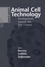 Animal Cell Technology: Developments towards the 21st Century - eBook