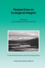 Perspectives on Ecological Integrity - eBook