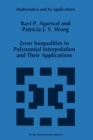 Error Inequalities in Polynomial Interpolation and Their Applications - eBook