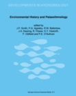 Environmental History and Palaeolimnology : Proceedings of the Vth International Symposium on Palaeolimnology, held in Cumbria, U.K. - eBook