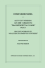 Aktive Synthesen: Aus der Vorlesung "Transzendentale Logik" 1920/21 : Erganzungsband zu "Analysen zur passiven Synthesis" - eBook