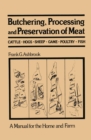 Butchering, Processing and Preservation of Meat - eBook
