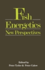 Fish Energetics : New Perspectives - eBook