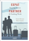 Expat Partner : Staying Active & Finding Work - Book
