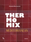Thermomix Mediterranean - Book