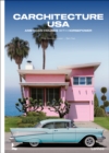 Carchitecture USA : American Houses With Horsepower - Book