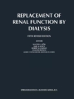 Replacement of Renal Function by Dialysis - Book