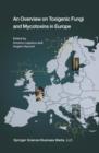 An Overview on Toxigenic Fungi and Mycotoxins in Europe - Book