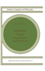Semantical Essays : Possible Worlds and their Rivals - eBook