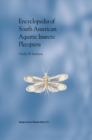 Encyclopedia of South American Aquatic Insects: Plecoptera : Illustrated Keys to Known Families, Genera, and Species in South America - eBook