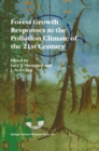 Forest Growth Responses to the Pollution Climate of the 21st Century - eBook
