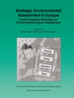 Strategic Environmental Assessment in Europe : Fourth European Workshop on Environmental Impact Assessment - eBook