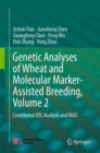 Genetic Analyses of Wheat and Molecular Marker-Assisted Breeding, Volume 2 : Conditional QTL Analysis and MAS - eBook