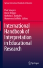 International Handbook of Interpretation in Educational Research - eBook