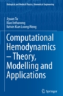 Computational Hemodynamics - Theory, Modelling and Applications - eBook