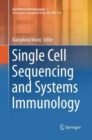 Single Cell Sequencing and Systems Immunology - Book