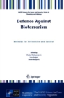 Defence Against Bioterrorism : Methods for Prevention and Control - eBook