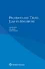 Property and Trust Law in Singapore - eBook