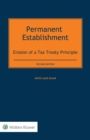 Permanent Establishment : Erosion of a Tax Treaty Principle - eBook