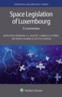 Space Legislation of Luxembourg : A Commentary - eBook