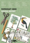 Natural History : Papercraft Book - Book