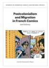 Postcolonialism and Migration in French Comics - eBook