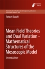 Mean Field Theories and Dual Variation - Mathematical Structures of the Mesoscopic Model - eBook
