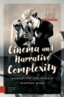 Cinema and Narrative Complexity : Embodying the Fabula - Book