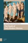 The Youth of Early Modern Women - Book