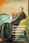 Leeuwenhoek's Legatees and Beijerinck's Beneficiaries : A History of Medical Virology in The Netherlands - Book