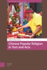 Chinese Popular Religion in Text and Acts - Book