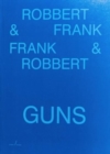 Frank & Robbert Guns - Book