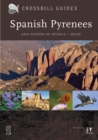 Spanish Pyrenees : And Steppes of Huesca - Spain - Book