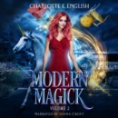 Modern Magick Volume 2 : Books 4-6 - eAudiobook