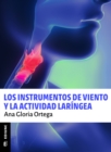 Los instrumentos de viento y la actividad laringea : Reposicionamiento laringeo - eBook