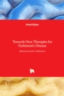 Towards New Therapies for Parkinson's Disease - Book
