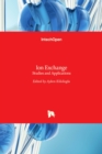 Ion Exchange : Studies and Applications - Book
