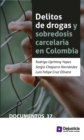 Delitos de drogas y sobredosis carcelaria en Colombia - eBook