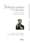 La profesion juridica en Colombia - eBook