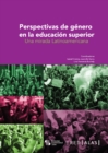 Perspectivas de genero en la educacion superior - eBook