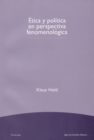 Etica y politica en perspectiva fenomenologica - eBook