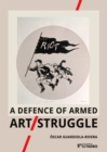 A defence of armed Art/Struggle - eBook