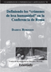Definiendo los "crimenes de lesa humanidad" en la Conferencia de Roma - eBook