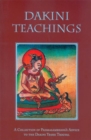 Dakini Teachings : A Collectin of Padmasambhava's Advice to the Dakini Yeshe Tsogyal - Book