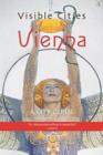 Visible Cities Vienna : A City Guide - Book