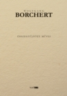 Wolfgang Borchert osszegyujtott muvei - eBook