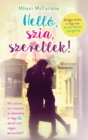 Hello, szia, szeretlek! - eBook