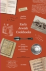 Early Jewish Cookbooks : Essays on Hungarian Jewish Gastronomical History - Book