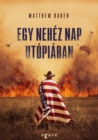 Egy nehez nap Utopiaban - eBook