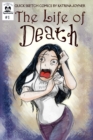 The Life of Death : Quick Sketch Comics by Katrina Joyner - eBook